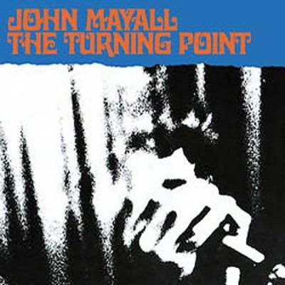 John Mayall - Turning Point (CD)
