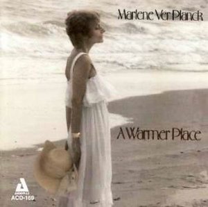 Marlene Ver Planck - Warmer Place (CD)