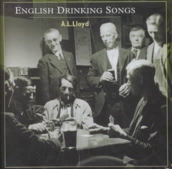 Al Lloyd - English Drinking Songs (CD)