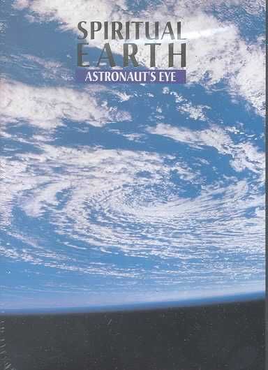 Spiritual Earth:Astronauts Eye - (Region 1 Import DVD)