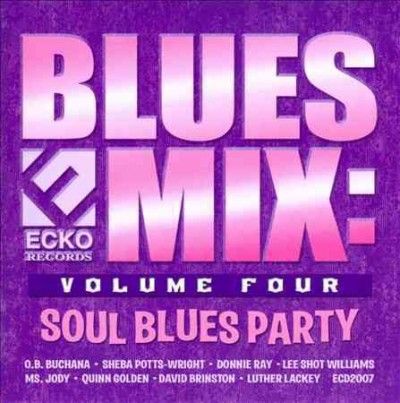Various - Blues Mix: V4 Soul Blues Party (CD)