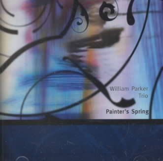 William Parker - Painter's Spring (CD)