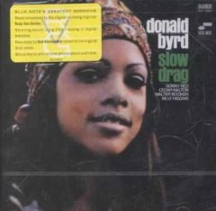 Byrd, Donald - Slow Drag - (EMI Import CD)