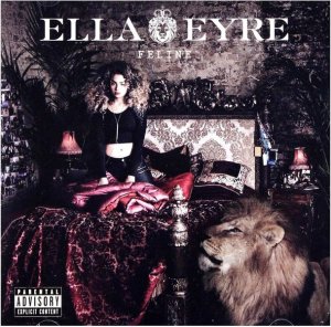 Ella Eyre - Feline (CD / Album)
