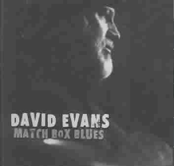David Evans - Match Box Blues (CD)