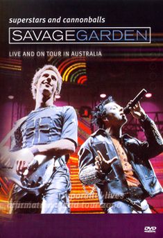 Savage Garden: Superstars and Cannonballs - Live and On Tour(DVD)