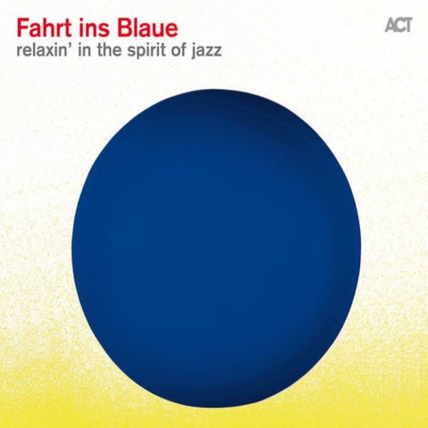 Blaue Ins Fahrt - Various