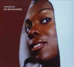Shinedoe - No Boundaries (CD)