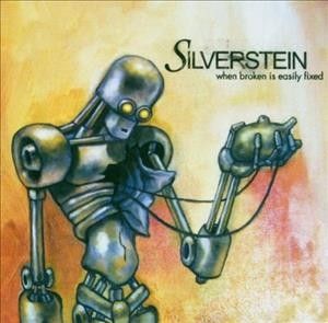 Silverstein - When Broken Is Easily Fixed (Vinyl)