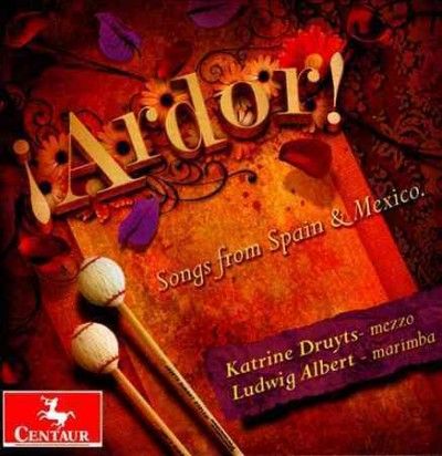 Katrine Druyts - Ardor: Songs From Spain &amp; Mexico (CD)