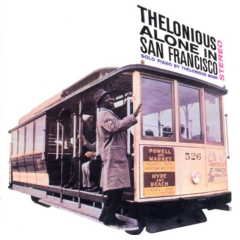 Thelonious alone in San Francisco (CD / Album)