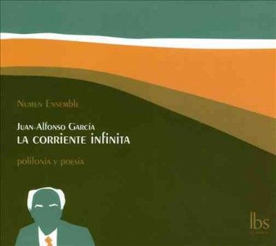 Garcia:La Corriente Infinita Polyphon - (Import CD)