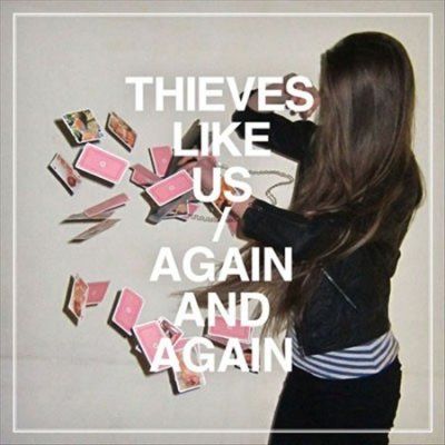 Thieves Like Us - Again &amp; Again (CD)