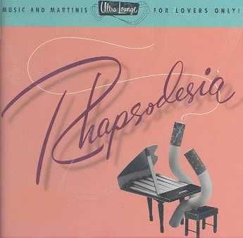 Ultra Lounge - Rhapsodesia - Various Artists (CD)