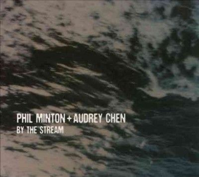 Phil Minton - By The Stream (CD)