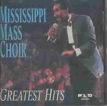 Mississippi Mass Cho - Mississippi Mass Choir: Greatest Hits (CD)