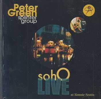 Peter Green - Soho Live At Ronnie Scotts (CD)