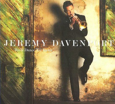 Jeremy Davenport - We'll Dance Til Dawn (CD)