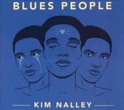 Kim Nalley - Blues People (CD)