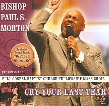 Paul Bishop Morton - Cry Your Last Tear (CD)