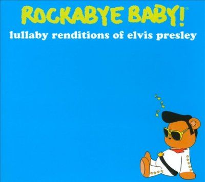 Rockabye Baby! - Rockabye Baby: Elvis Presley Lullaby R (CD)