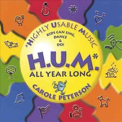 Carole Peterson - Hum: Highly Usable Music All Year Long (CD)