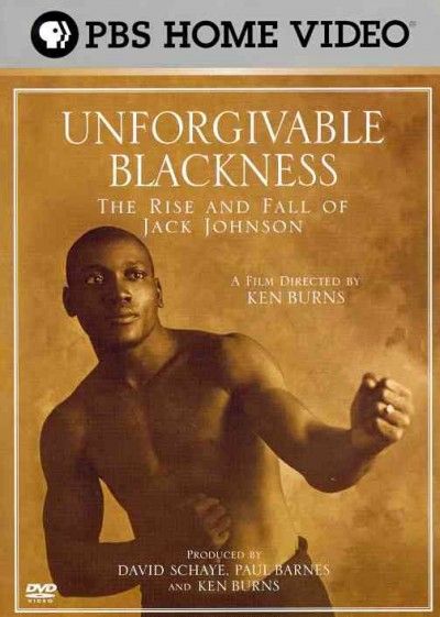 Unforgivable Blackness: Rise And Fall (DVD)