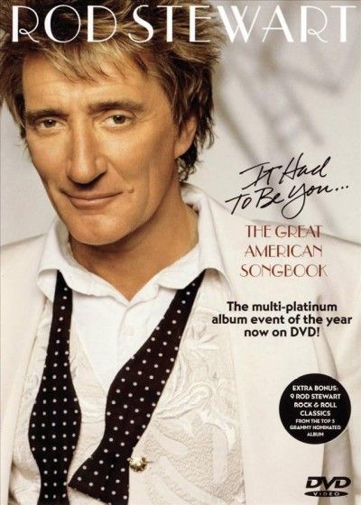 Rod Stewart - Great American Songbook (DVD)