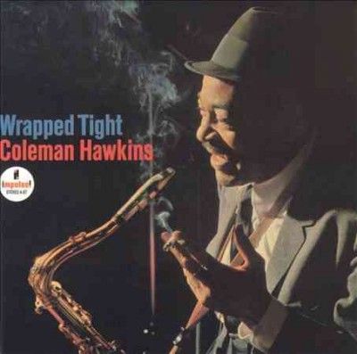 Coleman Hawkins - Wrapped Tight (Vinyl)