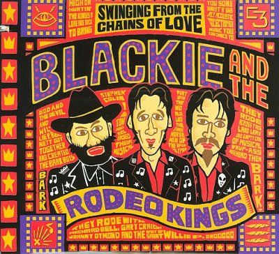 Blackie &amp; The Rodeo - Swinging From The Chains Of Love (CD)