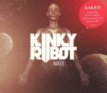 Kinky Robot - Naked (CD)