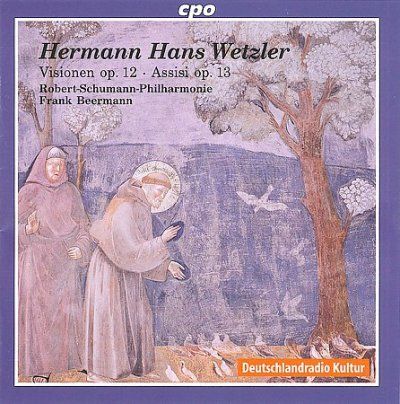 Robert Phi Schumann - Wetzler: Visionen Op 12 Assisi Op 13 (CD)