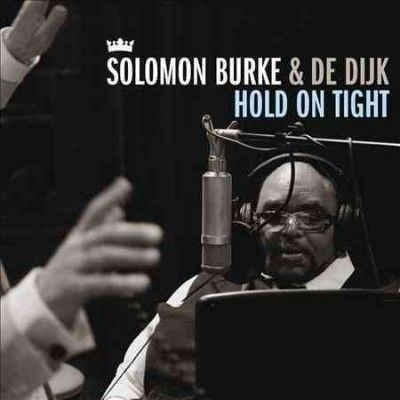 Solomon Burke - Hold On Tight (Vinyl)