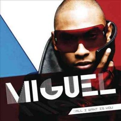 Miguel - All I Want Is You (CD)