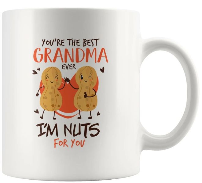 You're The Best Grandma Ever Birthday Christmas Mother's Day Gift 11Oz Mug