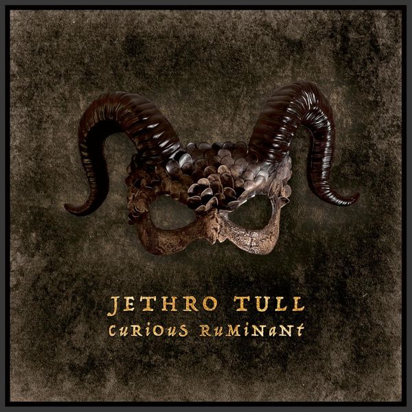 Jethro Tull - Curious Ruminant Special Edition