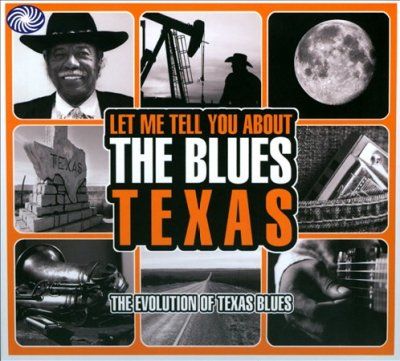 Let Me Tell You About the Blues Texas - (Import CD)