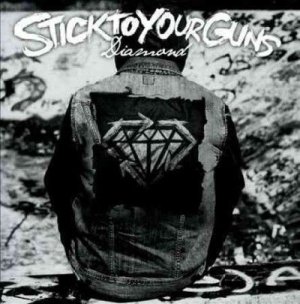 Stick To Your Guns - Diamond (CD)