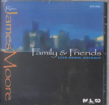 James Moore - Family And Friends (CD)