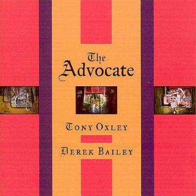 Tony Oxley - Advocat (CD)