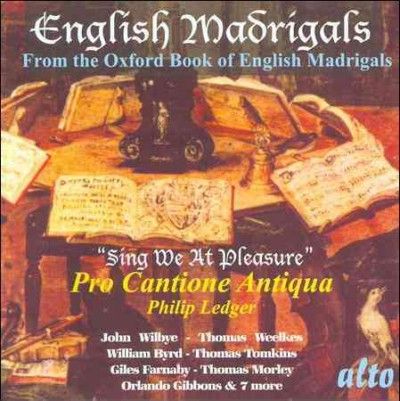 Pro Cantione Antiqua - English Madrigals: Sing We At Pleasure (CD)