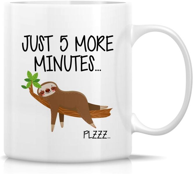 5 more minutes-Father's day-Mother's day-Valentines-Christmas Mug
