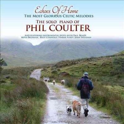 Phil Coulter - Echoes Of Home The Most Glorious Celt (CD)