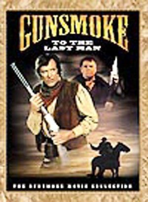 Gunsmoke:to the Last Man - (Region 1 Import DVD)