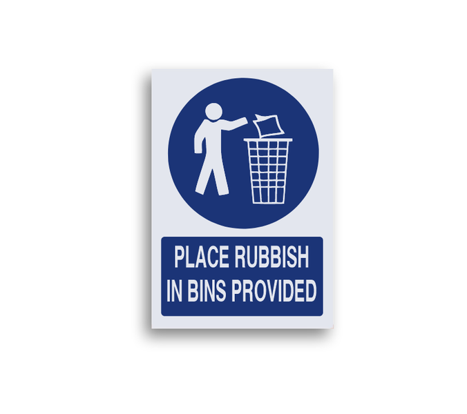 Place Rubbish In Bins Sign Board