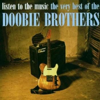 Listen To The Music - Very Best Of The Doobie Brothers (CD)