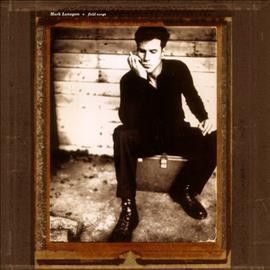 Mark Lanegan - Field Songs (Vinyl)