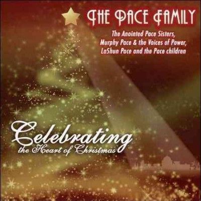Pace Family - Celebrating The Heart Of Christmas (CD)