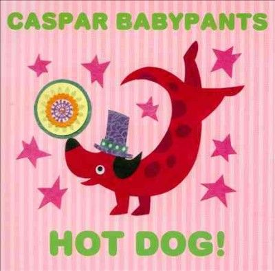Caspar Babypants - Hot Dog (CD)