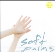 Soft Palms (Vinyl / 12" Album Coloured Vinyl)